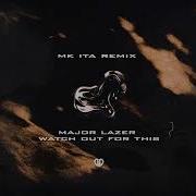 Major Lazer Mk Ita Remix