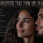 Whispers That Own My Heart