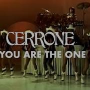You Are The One Cerrone