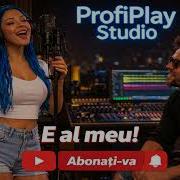 Profi Play E Al Meu