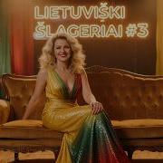 Lietuviski Slageriai 3