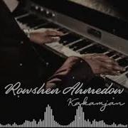 Rowsen Ahmedow Mp3