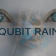 Qubit Rain Sirian Nax
