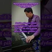 Unutdynmy Yar Karaoke