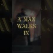 Vmbra A Man Walks In