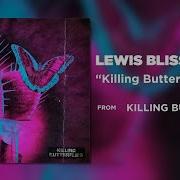 Killing Butterflies Slowed Down