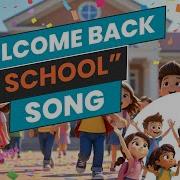 Welcome Back To School