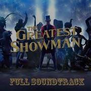 The Greatest Showman Songs