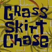 Grass Skirt Chase