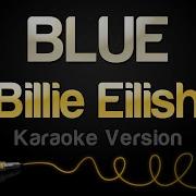 True Blue Billie Eilish Karaoke