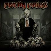 Pretty Maids Kingmaker
