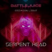 Battlejuice Serpent Head