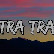 Tra Tra Tiktok