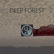 Deep Forest 2021