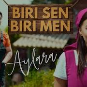 Biri Men Biri Sen