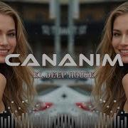 Cananim Edm Deep House