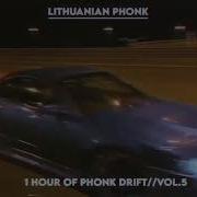 1 Hour Of Phonk Drift Vol 5