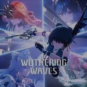 Till Dawn Wuthering Waves