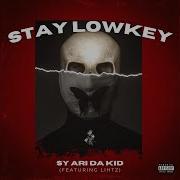 Sy Ari Da Kid Unreleased