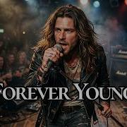 Barrett Stone Forever Young