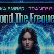 Mika Ember Beyond The Frequency