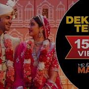 Dekha Tenu Song