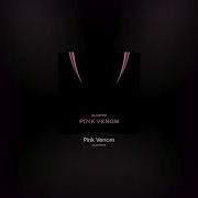 Pink Venom Just Voice