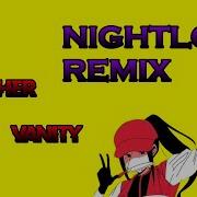 Butcher Vanity Yoru Remix