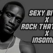 Rock That Body Sexy Bitch