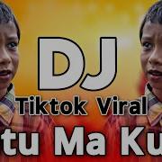 Kutu Ma Kutu Dj Song