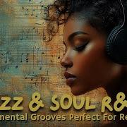 Jazz And Soul R