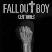 Fall Out Boy Centuries 432Hz