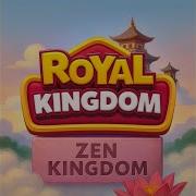 Royal Kingdom Topic Zen Battle
