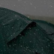 Шум Дождя В Палатке