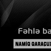 Genə Nolub Fəhlə Baba