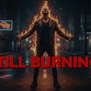 Still Burning Hard Rock Lyric Video