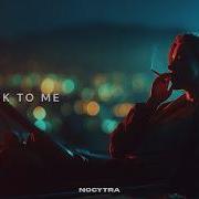 Nocytra Come Back To Me