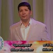 Shiraz Nuratdinov Qaraqalpaqta