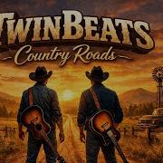 Twinbeats Country Roads