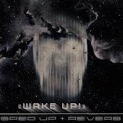 Wake Up Speed Up Reverb