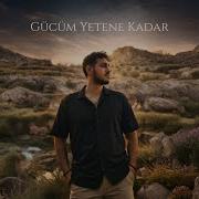 Gucum Yetene Kadar