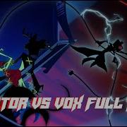Alastor Vs Vox Final Battle