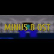 Minus B Ost