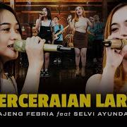 Ajeng Febria Ft Selvi