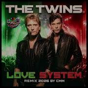 The Twins Love System 2026