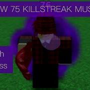 Killstreak 75