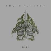 Dali The Organism