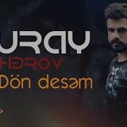 Nuray Don Desem Remix