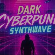 Cyberpunk Synthwave Dark Fight 1 Hour