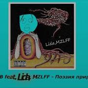 Mzlff Feat Lida Природа